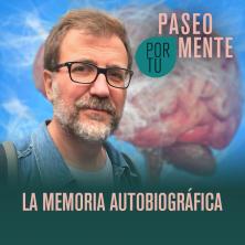 La construcción de la memoria autobiográfica