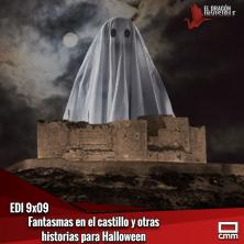 EDI 9x09 - Fantasmas en el castillo y otras historias para Halloween