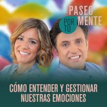 Cómo entender y gestionar nuestras emociones