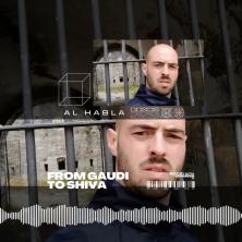 Al Habla 808: From Gaudi To Shiva pres. “FOSFORITO”