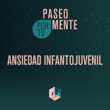 Ansiedad Infantojuvenil