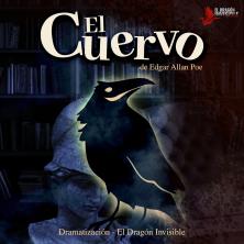 El Cuervo - Dramatización por El Dragón Invisible