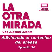 La Otra Mirada - Ep. 24: Adivinando el contenido del envase