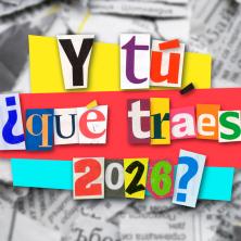 ¿Y tú, qué traes, 2026? - Sociedad