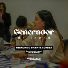 Generador de Ideas 808: Francisco Vicente Conesa y el sesgo de confirmación. Por qué solo escuchamos aquello que ya creemos