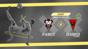 Atlético Albacete 0-3 CD Azuqueca de Henares