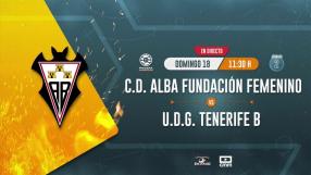 C.D. Alba Fundación Femenino 0-1 U.D.G. Tenerife B