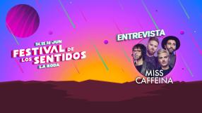 Entrevista a Miss Caffeina en el Festival de los Sentidos 2019 celebrado en La Roda el 14,15 y 16 de junio de 2019. #Sentidos19
