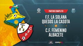 FF La Solana Quesos La Casota 0-1 CF Femenino Albacete