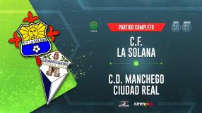 CF La Solana 0-1 CD Manchego Ciudad Real