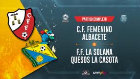 CF Femenino Albacete 1-0 FF La Solana Quesos La Casota