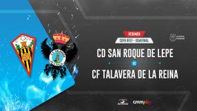 San Roque Lepe 1-1 CF Talavera (3-4)