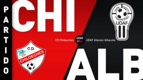 CD Chiloeches 4-1 UDAF Afanion Albacete | Partido