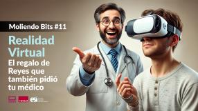 Realidad Virtual: El regalo de Reyes que también pidió tu médico