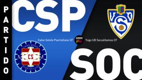 Calvo Sotelo Puertollano CF 0-3 Yugo UD Socuéllamos CF | Partido