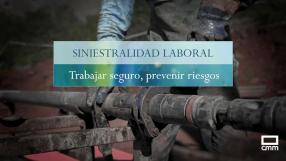 Siniestralidad laboral: trabajar seguro, prevenir riesgos