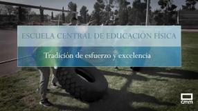 Escuela Central de Educación Física, tradición de esfuerzo y excelencia