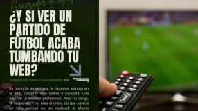 Generador de Ideas808:¿Y si ver un partido de fútbol acaba tumbando tu web?Con David Arroyo Guardeño