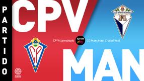 CP Villarrobledo 0-3 CD Manchego Ciudad Real | Partido