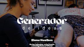 Generador de Ideas 808: Elena Huelbes, cuando el arte emana de quien lo crea