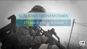 Academia de Infantería, 175 años al servicio de España