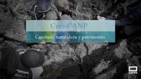 CuenCANP: caminos, naturaleza y patrimonio
