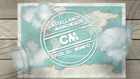 Castellanomanchegos por el mundo CMXM en Castilla-La Mancha Media