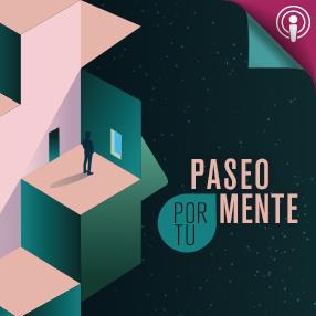 Paseo Por Tu Mente_Podcast_Destacados_2022_286x286