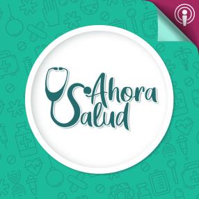Podcast Ahora Salud