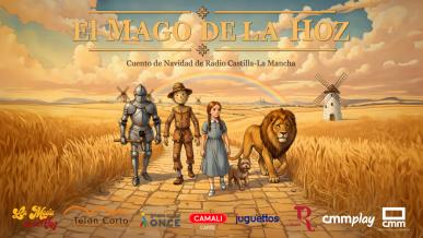 Radio Castilla-La Mancha estrena 'El Mago de la Hoz', una ficción sonora que adapta a la región tanto la película musical dirigida por Victor Fleming, como la novela infantil de L. Frank Baum en la que se basa.

El director de doblaje y actor Eduardo Gutiérrez ha sido el encargado de realizar la adaptación y de dirigir la obra que cuenta con actores y actrices de primer nivel: Carmen Morales, Amparo Bravo, Juan Perucho, Eduardo Gutiérrez, Carlos Moreno Palomeque, Patty Bonet, Aurora González y Alfonso Hevia.
​
