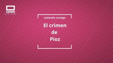 El crimen de Pioz: el asesinato de una familia que conmocionó Guadalajara