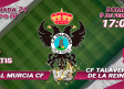 CMMPlay | Real Murcia CF - CF Talavera