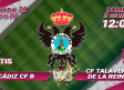 CMMPlay | Cádiz B - CF Talavera