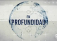 En Profundidad