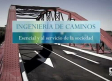 Ingeniería de caminos: esencial y al servicio de la sociedad