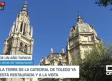 Vídeo: Así ha quedado la torre de la Catedral de Toledo tras su restauración