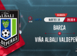 CMMPlay | Barça - Viña Albali Valdepeñas