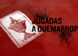 Jugadas a quemarropa