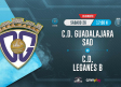 CMMPlay | C. D. Guadalajara - C. D. Leganés B