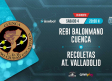 Rebi Balonmano Cuenca - Recoletas At. Valladolid