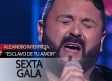 Alejandro canta 'Esclavo de tu amor' | Gala 6 | A Tu Vera