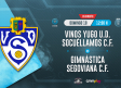 CMMPlay | Vino Yugo U. D. Socuéllamos - Gimnástica Segoviana C. F.