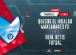CMMPlay | Quesos El Hidalgo Manzanares F. S. - Real Betis Futsal