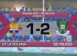 CF La Solana 1-2 CD Toledo SAD