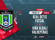 CMMPlay | Real Betis Futsal - Viña Albali Valdepeñas
