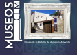 Una semana, un museo: Museo de la Batalla de Almansa