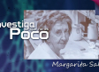 Recordando a Margarita Salas, madrina de Investiga, que no es Poco