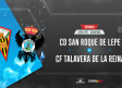 San Roque Lepe 1-1 CF Talavera (3-4)