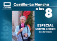 Castilla-La Mancha a las 8 - Especial Corpus Christi (29/05/2024)