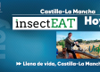 InsectEAT, el proyecto rural de gastronomía de insectos - Llena de Vida, CLM (16/07/2024)